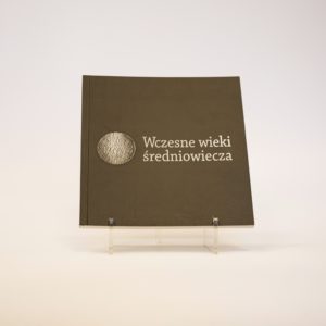 Wczesne wieki średniowiecza