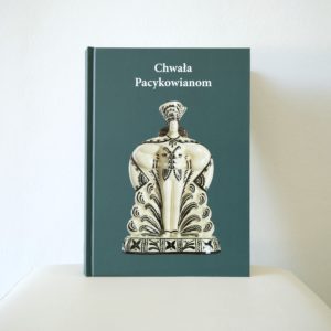 Chwała Pacykowianom
